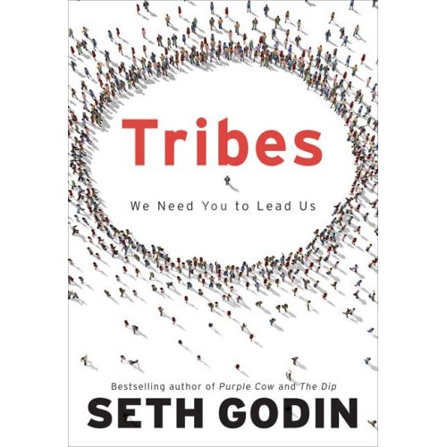 Seth Godin - Tribes: We Need You to Lead Us